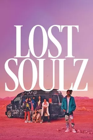 Lost Soulz (2023) {English with Subtitles} Full Movie WEB-DL 480p [300MB] | 720p [800MB] | 1080p [2GB]