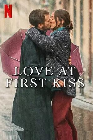 Love At First Kiss – Netflix Original (2023) WEB-DL Dual Audio {Hindi-English} 480p [320MB] | 720p [900MB] | 1080p [2GB]