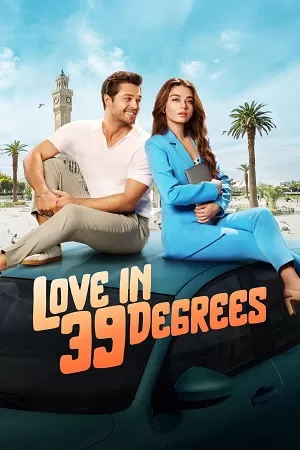 Love In 39 Degrees (2024) Dual Audio {Hindi-English} BluRay 480p [400MB] | 720p [1.1GB] | 1080p [2.3GB]