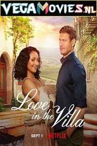 Love In The Villa (2022) Dual Audio {Hindi-English} 480p [400MB] | 720p [1.2GB] | 1080p [2GB]