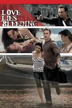 Love Lies Bleeding (2008) WEB-DL Dual Audio {Hindi-English} 480p [300MB] | 720p [900MB] | 1080p [2GB] Full-Movie HD