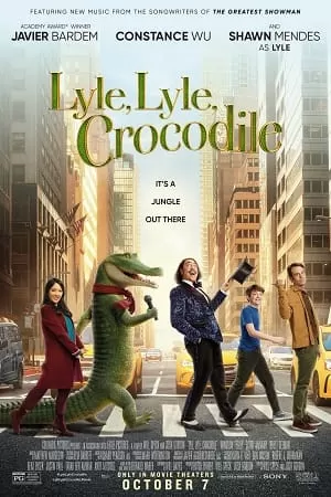 Lyle, Lyle, Crocodile (2022) WEB-DL {English With Subtitles} Full Movie 480p [300MB] | 720p [900MB] | 1080p [2GB]