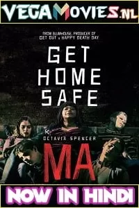 Ma (2019) Dual Audio {Hindi-English} 480p [300MB] | 720p [950MB] | 1080p [1.8GB]