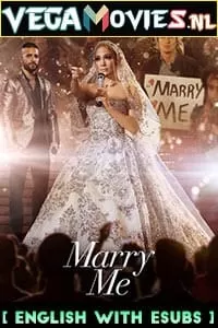 Marry Me (2022) {English With ESubs} Full Movie WEB-DL 480p [450MB] | 720p [950MB] | 1080p [1.7GB]