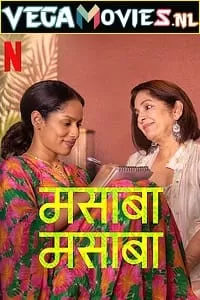 Masaba Masaba Season 2 (2022) Hindi Netflix Complete Web Series 480p | 720p WEB-DL