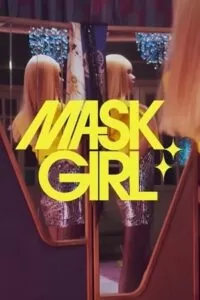 Mask Girl – Netflix Original (2023) Season 1 Complete Dual Audio {Hindi-Korean} 480p | 720p | 1080p WEB-DL