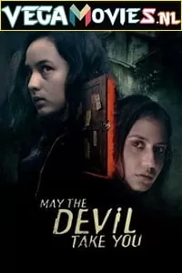 May The Devil Take You (2018) Full Movie English With Subtitles 480p [400MB] | 720p [800MB]