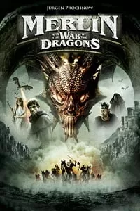 Merlin and the War of the Dragons (2008) Dual Audio Hindi 480p [300MB] | 720p [550MB]