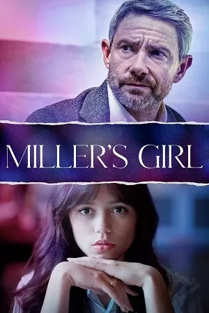 Miller’s Girl (2024) WEB-DL {English With Subtitles} Full Movie 480p [300MB] | 720p [800MB] | 1080p [1.8GB]