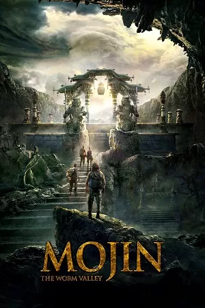 Mojin The Treasure Valley (2019) WEB-DL Dual Audio {Hindi-English} 480p [360MB] | 720p [1GB] | 1080p [2.3GB] Full-Movie