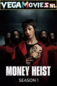 Money Heist (Season 1) Dual Audio [Hindi-English] Complete Netflix Series 480p [150MB] | 720p [350MB]