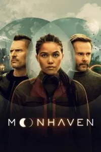 Moonhaven (Season 1 – Complete) {English with Subtitles} 720p [300MB WEB-DL