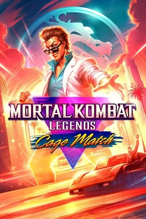 Mortal Kombat Legends Cage Match (2023) {English with Subtitles} Full Movie WEB-DL 480p [250MB] | 720p [650MB] | 1080p [1.5GB]