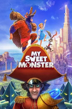 My Sweet Monster (2021) Dual Audio [Hindi + English] WeB-DL 480p [350MB] | 720p [1GB] | 1080p [2GB]