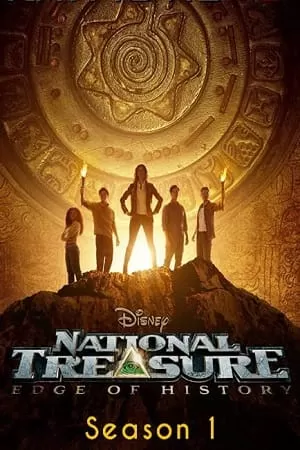 National Treasure: Edge of History (2022) Season 1 [Complete] English WEB Series 480p | 720p WEB-DL