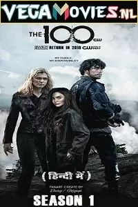 Netflix The 100 (2014) Season 1 Dual Audio {Hindi-English} Complete WEB Series 480p | 720p WEB-HD