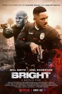 Bright (2017) English 480p [450MB] | 720p [900MB] | 1080p [1.8GB] BluRay