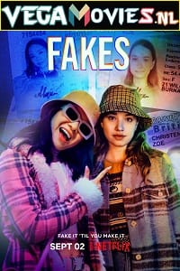 Fakes – Netflix Original (2022) Season 1 Dual Audio {Hindi-English} 480p | 720p | 1080p WEB-DL