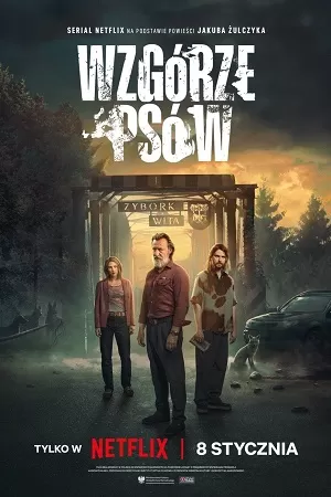 Hounds Hill (Wzgórze psów) – NetFlix Original (2025) Season 1 Complete Dual Audio {Hindi-English} WEB Series 480p | 720p | 1080p WEB-DL