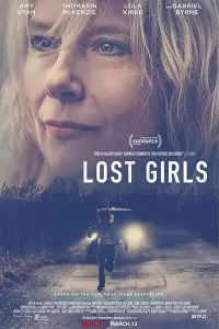 Netflix Lost Girls 2020 Dual Audio {Hindi-English} 480p [200MB] | 720p [800MB] BluRay