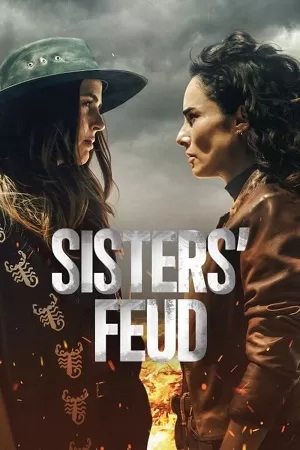 Sisters’ Feud (2024) Season 1 NetFlix Original – MulTi Audio {Hindi-English-Spanish} WEB Series 480p 720p 1080p WEB-DL