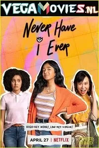 Never Have I Ever (Season 1) Dual Audio [Hindi-English] Netflix Web Series 480p [100MB] | 720p [350MB]