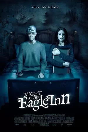 Night at the Eagle Inn (2021) BluRay {English With Subtitles} Full Movie 480p [200MB] | 720p [550MB] | 1080p [1.3GB]