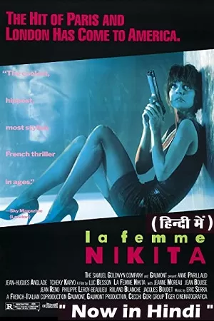 La Femme Nikita (1990) Dual Audio {Hindi-English} 480p [500MB] | 720p [1GB] | 1080p [2GB]