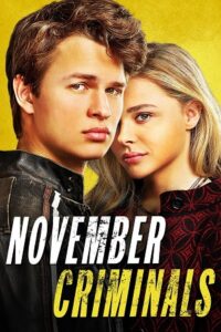 November Criminals (2017) Dual Audio [Hindi + English] WeB-DL 480p [320MB] | 720p [820MB] | 1080p [1.8GB]