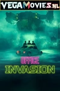 Office Invasion (2022) {English With Subtitles} 480p [300MB] | 720p [900MB] | 1080p [2GB]