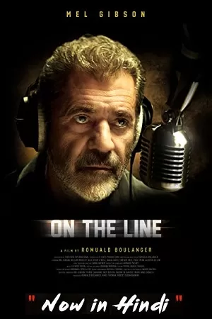 On the Line (2022) BluRay Dual Audio {Hindi-English} 480p [450MB] | 720p [1GB] | 1080p [2GB]