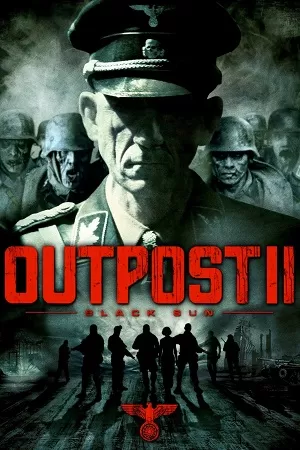 Outpost Black Sun (2012) Dual Audio {Hindi-English} BluRay 480p [350MB] | 720p [1GB] | 1080p [2.1GB]