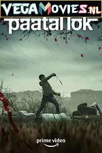 Paatal Lok – Amazon Original (2020) Season 1 Hindi DD5.1 Complete WEB Series 480p [150MB] | 720p [350MB] WEB-DL