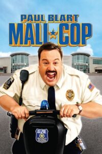 Paul Blart: Mall Cop (2009) BluRay Dual Audio {Hindi-English} 480p [300MB] | 720p [850MB] | 1080p [2GB]