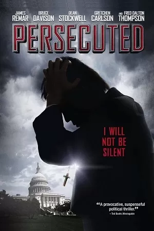 Persecuted (2014) Dual Audio {Hindi-English} 480p [300MB] | 720p [820MB] | 1080p [1.6GB]