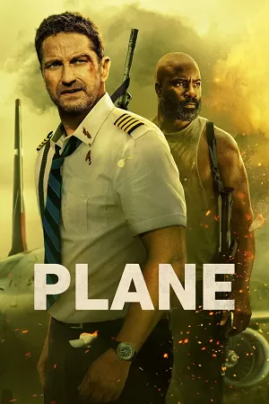 Plane (2023) BluRay Dual Audio [Hindi (ORG 2.0) + English] 480p [500MB] | 720p [1GB] | 1080p [2.3GB]