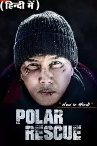 Polar Rescue – Come Back Home (2022) WEB-DL Dual Audio {Hindi-English} 480p [500MB] | 720p [1.3GB] | 1080p [2.2GB]