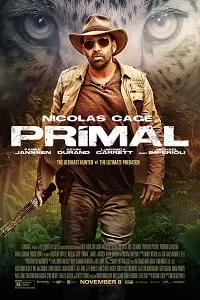 Primal (2019) Dual Audio {Hindi-English} 480p [350MB] | 720p [950MB] | 1080p [1.5GB]