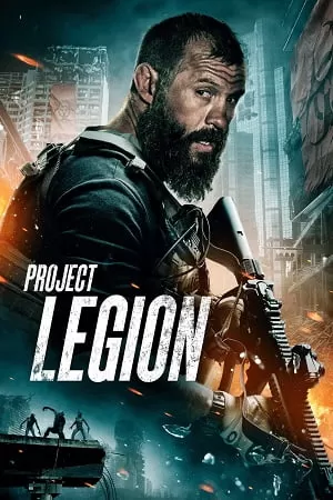 Project Legion (2022) Dual Audio [Hindi + English] WeB-DL 480p [300MB] | 720p [800MB] | 1080p [2GB]