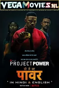 Project Power (2020) Dual Audio {Hindi-English} 480p [400MB] | 720p [1GB] | 1080p [2GB]