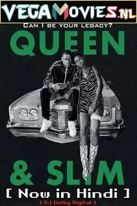 Queen and Slim (2019) Dual Audio {Hindi-English} 480p [400MB] | 720p [1.2GB] | 1080p [3GB]