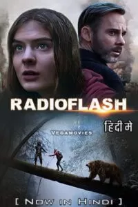 Radioflash (2019) Dual Audio [Hindi ORG + English] WeB-DL 480p [350MB] | 720p [1GB] | 1080p [2GB]