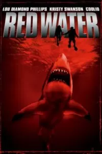 Red Water (2003) WEB-DL Dual Audio {Hindi-English} 480p [320MB] | 720p [1.2GB] | 1080p [2.2GB]