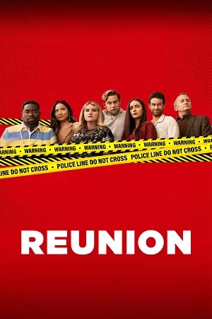 Reunion (2024) Dual Audio {Hindi-English} WEB-DL 480p [340MB] | 720p [850MB] | 1080p [2.2GB]