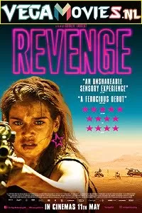 Revenge (2017) English 480p [400MB] | 720p [850MB]