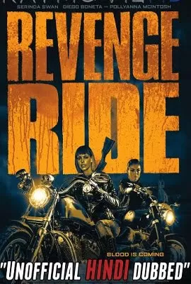 Revenge Ride (2020) Dual Audio {Hindi-English} 480p [300MB] | 720p [600MB]