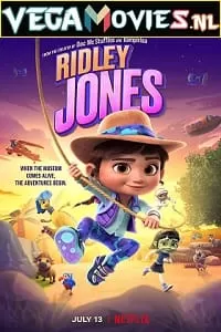 Ridley Jones (2021) Season 2 Hindi Dubbed Complete Netflix Original WEB Series 480p [400MB] | 720p [900MB] | 1080p [2GB]