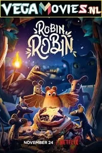 Robin Robin (2021) Dual Audio {Hindi-English} 480p [100MB] | 720p [300MB] | 1080p [1.3GB]