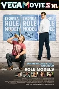 Role Models (2018) ORG Hindi Dubbed Full Movie 480p [300MB] | 720p [900MB] | 1080p [3GB]