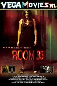 Room 33 (2009) Dual Audio {Hindi-English} 480p [300MB] | 720p [750MB]